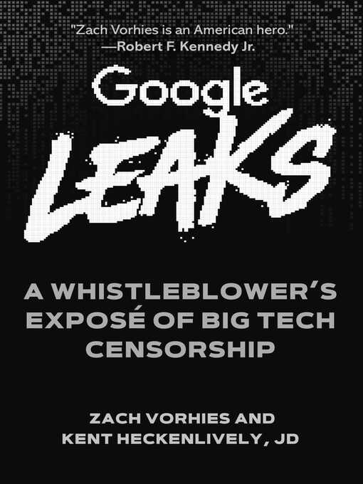 Title details for Google Leaks by Zach Vorhies - Wait list